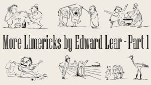 More Limericks by Edward Lear - Part 1