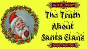 The Truth About Santa Claus